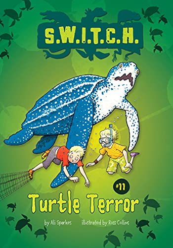 9781467721738: Turtle Terror (S.W.I.T.C.H., 11)