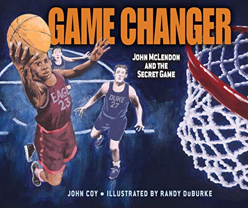 Beispielbild fr Game Changer: John McLendon and the Secret Game zum Verkauf von Gulf Coast Books