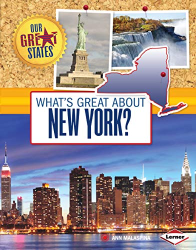 Imagen de archivo de What's Great about New York? (Our Great States) a la venta por Jenson Books Inc