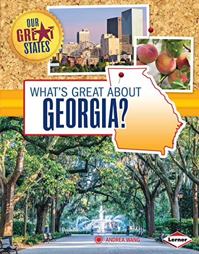 9781467733373: What's Great about Georgia? (Our Great States) [Idioma Ingls]