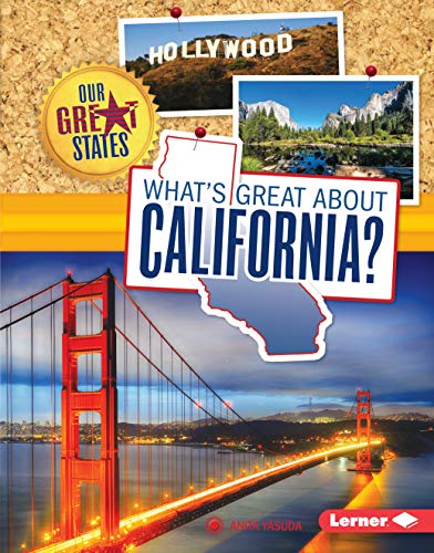 Stock image for What's Great about California? (Our Great States) for sale by SecondSale