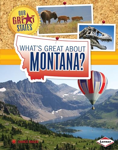 9781467733878: What's Great about Montana? (Our Great States) [Idioma Ingls]
