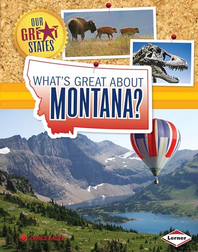 Stock image for What's Great about Montana? (Our Great States) for sale by Jenson Books Inc