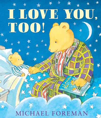 Stock image for I Love You, Too! for sale by Better World Books