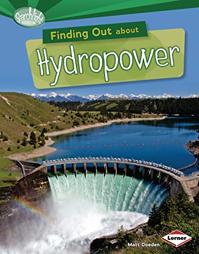 9781467736596: Finding Out About Hydropower (Searchlight Books: What are Energy Sources)