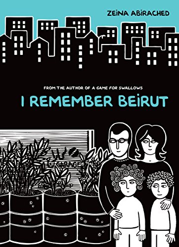 Imagen de archivo de I Remember Beirut a la venta por Better World Books: West