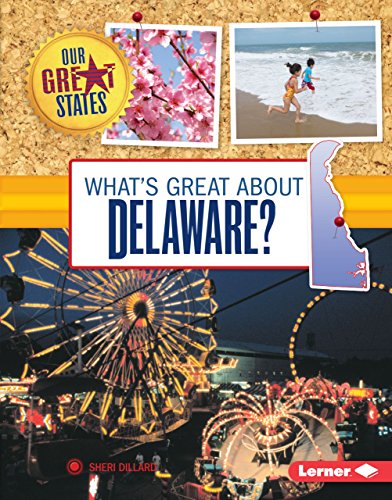 Beispielbild fr What's Great about Delaware? zum Verkauf von Better World Books