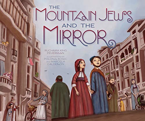 Stock image for The Mountain Jews and the Mirror for sale by HPB-Diamond