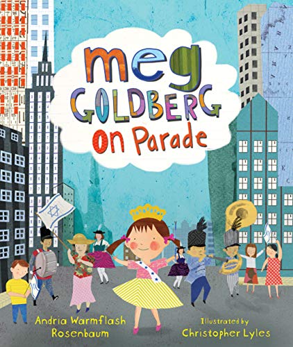 Stock image for Meg Goldberg on Parade for sale by Best and Fastest Books