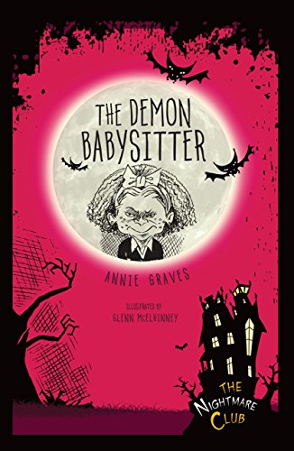 Stock image for The Demon Babysitter (The Nightmare Club) for sale by Irish Booksellers