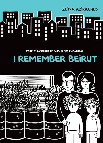9781467744584: I Remember Beirut