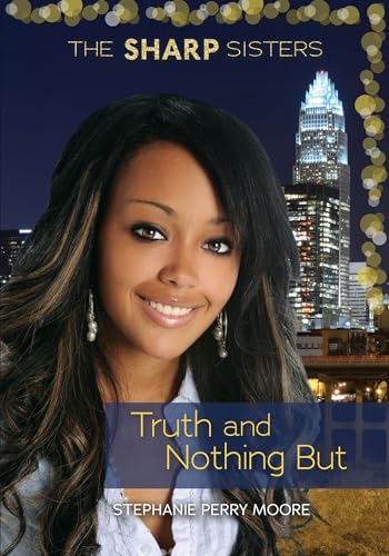 9781467744898: Truth and Nothing But (The Sharp Sisters)