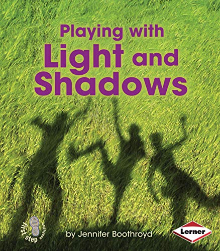 Stock image for Playing with Light and Shadows for sale by ThriftBooks-Dallas