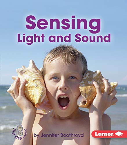 Beispielbild fr Sensing Light and Sound zum Verkauf von ThriftBooks-Atlanta