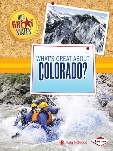 Stock image for What's Great about Colorado? (Our Great States) for sale by Gulf Coast Books