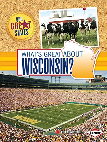 Beispielbild fr What's Great about Wisconsin? (Our Great States) zum Verkauf von SecondSale