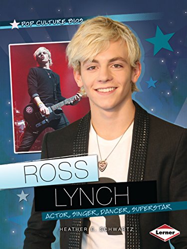 9781467745475: Ross Lynch: Actor, Singer, Dancer, Superstar (Pop Culture Bios)