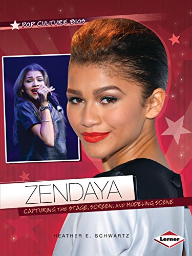 9781467745482: Zendaya: Capturing the Stage, Screen, and Modeling Scene (Pop Culture Bios)