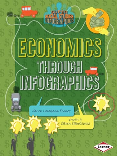 Beispielbild fr Economics Through Infographics zum Verkauf von Better World Books: West