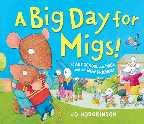 Imagen de archivo de A Big Day for Migs a la venta por Better World Books