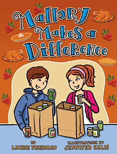 Stock image for Mallory Makes a Difference for sale by Better World Books: West