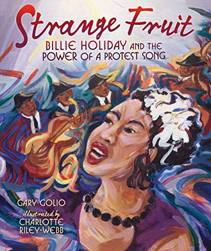 Stock image for Strange Fruit: Billie Holiday and the Power of a Protest Song for sale by ThriftBooks-Dallas