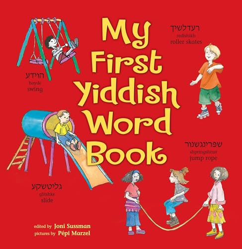 Imagen de archivo de My First Yiddish Word Book a la venta por Goodwill of Colorado