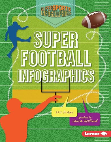 Beispielbild fr Super Football Infographics zum Verkauf von Better World Books