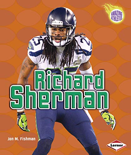 9781467757003: Richard Sherman (Amazing Athletes)