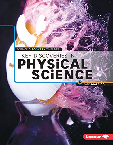 Beispielbild fr Key Discoveries in Physical Science zum Verkauf von Better World Books