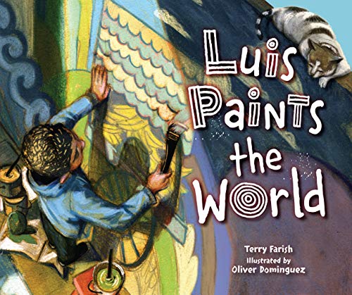 Stock image for Luis Paints the World for sale by Better World Books: West