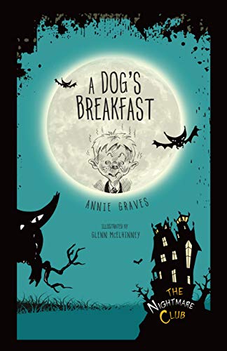 9781467760423: A Dog's Breakfast: 1 (The Nightmare Club)