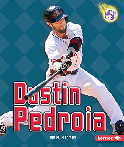 9781467760546: Dustin Pedroia