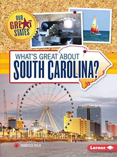 Imagen de archivo de What's Great about South Carolina? (Our Great States) a la venta por SecondSale