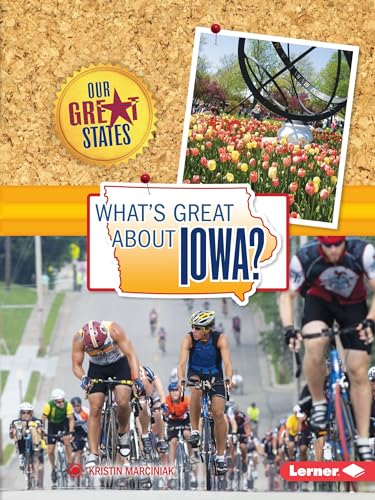 Beispielbild fr What's Great about Iowa? zum Verkauf von Better World Books