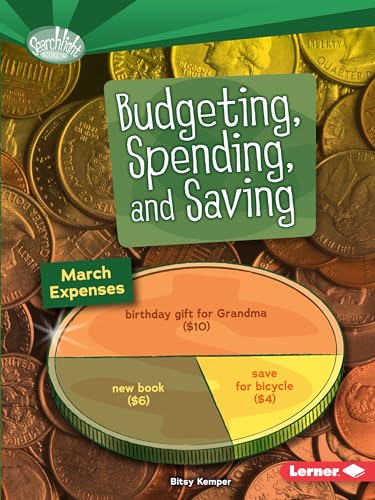 Stock image for Budgeting, Spending, and Saving for sale by Better World Books