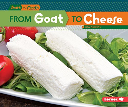 Imagen de archivo de From Goat to Cheese a la venta por Better World Books