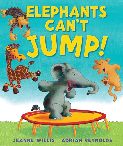 Stock image for Elephants Can't Jump! for sale by Better World Books