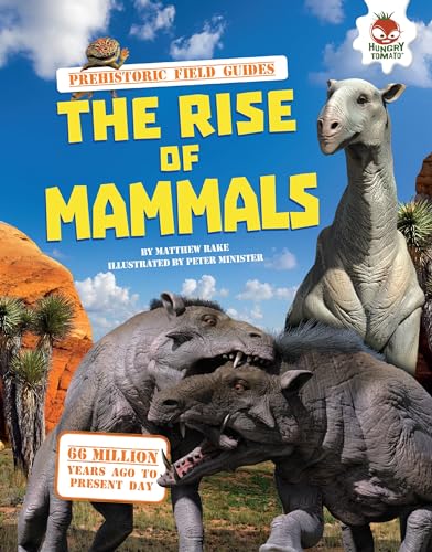 Beispielbild fr The Rise of Mammals (Prehistoric Field Guides) zum Verkauf von HPB-Red