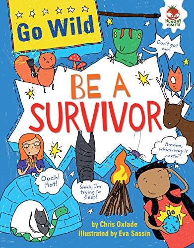 9781467763561: Be a Survivor (Go Wild)
