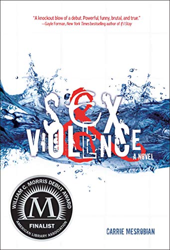 9781467775700: SEX & VIOLENCE (Fiction - Young Adult)