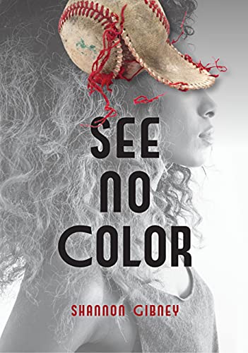 Beispielbild fr See No Color zum Verkauf von Wonder Book