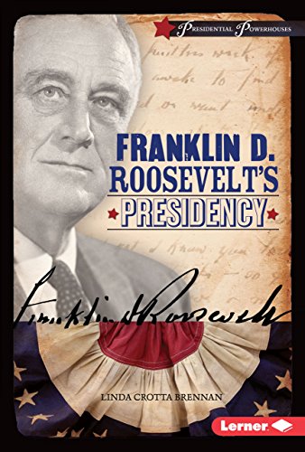 Imagen de archivo de Franklin D. Roosevelt's Presidency (Presidential Powerhouses) a la venta por HPB-Diamond