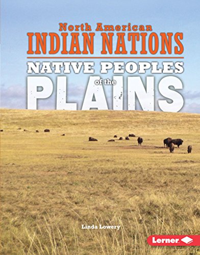 Stock image for Native Peoples of the Plains (North American Indian Nations) for sale by SecondSale