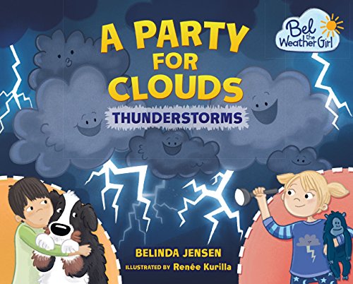 Stock image for A Party for Clouds : Thunderstorms for sale by Better World Books