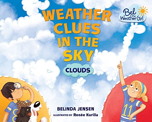 Stock image for Weather Clues in the Sky: Clouds for sale by ThriftBooks-Dallas