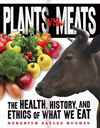 Imagen de archivo de Plants vs. Meats: The Health, History, and Ethics of What We Eat a la venta por ThriftBooks-Dallas