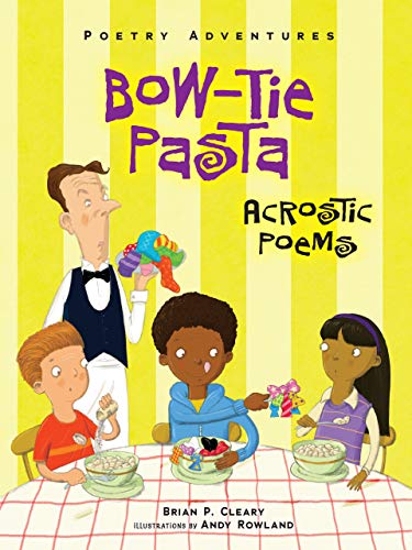 9781467781077: Bow-tie Pasta: Acrostic Poems