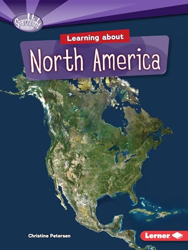 Beispielbild fr Learning About North America (Do You Know The Continents Searchlight) zum Verkauf von WorldofBooks