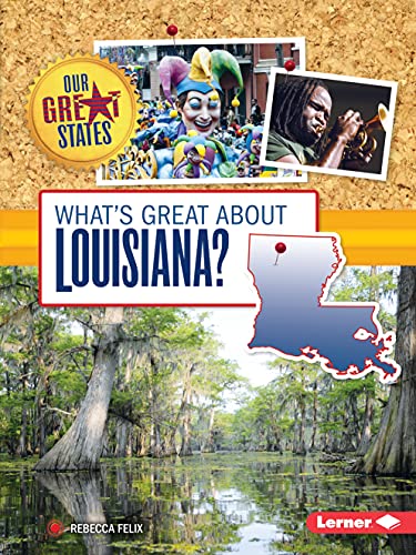 Imagen de archivo de What's Great about Louisiana? a la venta por Better World Books